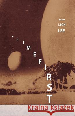 Trimefirst Brian Leon Lee 9781479374786
