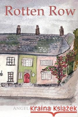 Rotten Row Angela Hargreaves 9781479386116