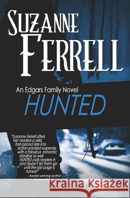 Hunted Suzanne Ferrell Lyndsey Lewellen 9781479391554 Createspace
