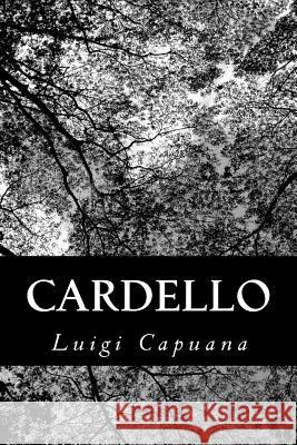 Cardello Luigi Capuana 9781479392704 Createspace