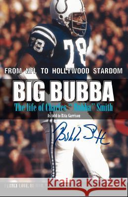 Big Bubba: The Life of Charles 