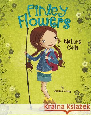 Nature Calls Jessica Young Jessica Secheret 9781479558797