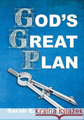 God's Great Plan Sarah Elizabeth Peck 9781479603541 Teach Services