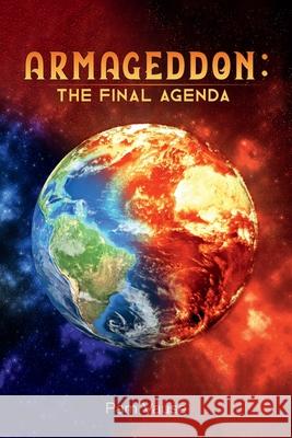 Armageddon: The Final Agenda Pam Vause 9781479613939 Teach Services, Inc.