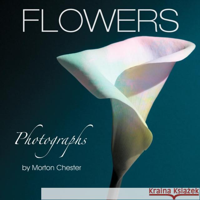 Flowers Morton Chester 9781479700424 Xlibris Corporation