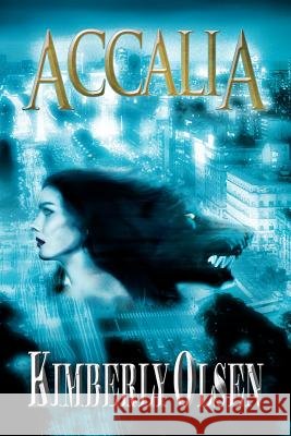 Accalia Kimberly Olsen 9781479730469