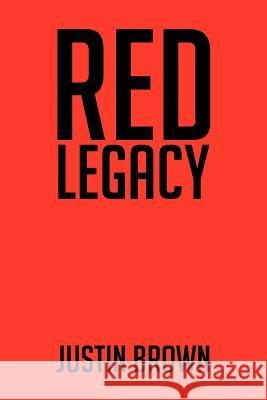 Red Legacy Justin Brown 9781479731800