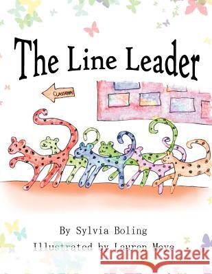 The Line Leader Sylvia Boling 9781479752959