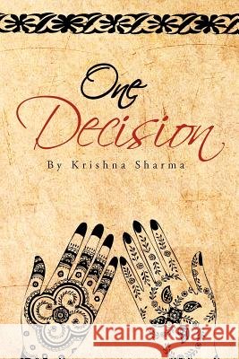 One Decision Krishna Sharma 9781479755592