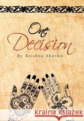 One Decision Krishna Sharma 9781479755608