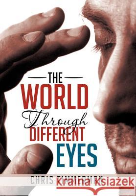 The World through Different Eyes Timmerman, Chris 9781479764440