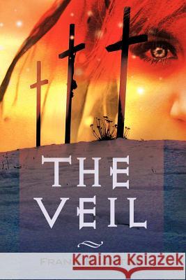 The Veil Frank Blanton 9781479769414