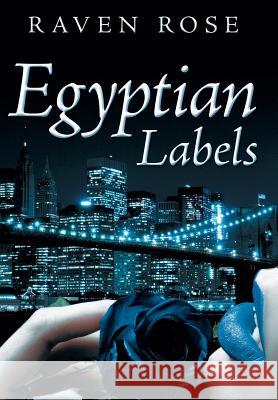 Egyptian Labels Raven Rose 9781479776184