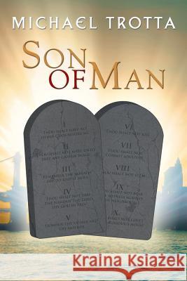 Son of Man Michael Trotta 9781479785896