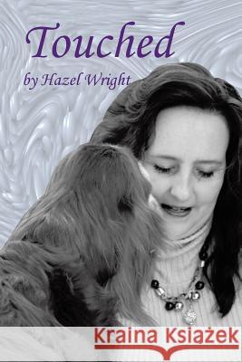 Touched Hazel Wright 9781479798773