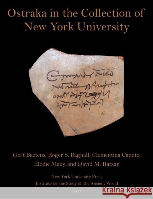Ostraka in the Collection of New York University Baetens, Gert 9781479813797 New York University Press