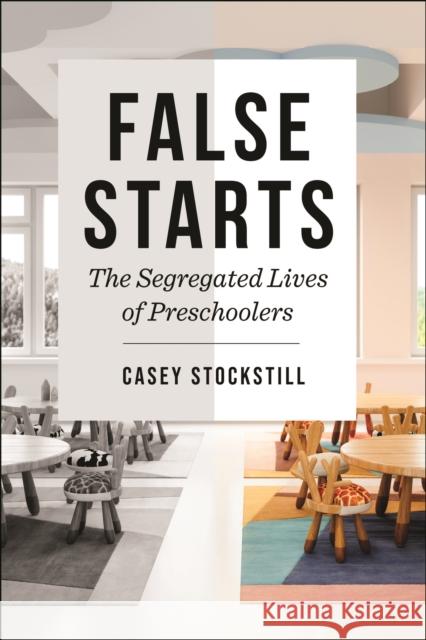 False Starts Casey Stockstill 9781479815005 New York University Press