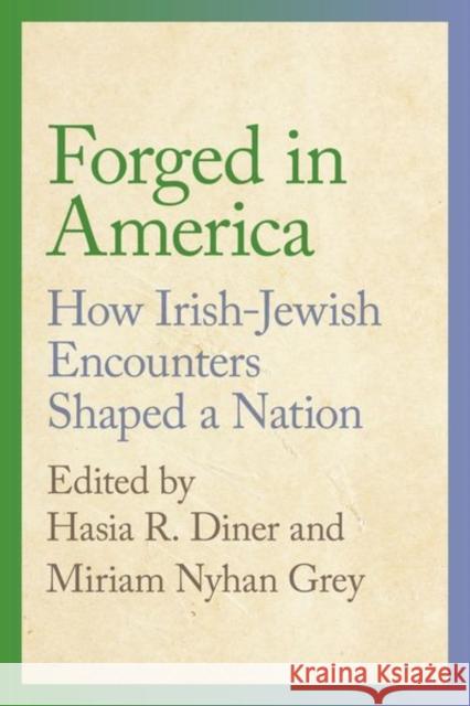 Forged in America  9781479826063 New York University Press