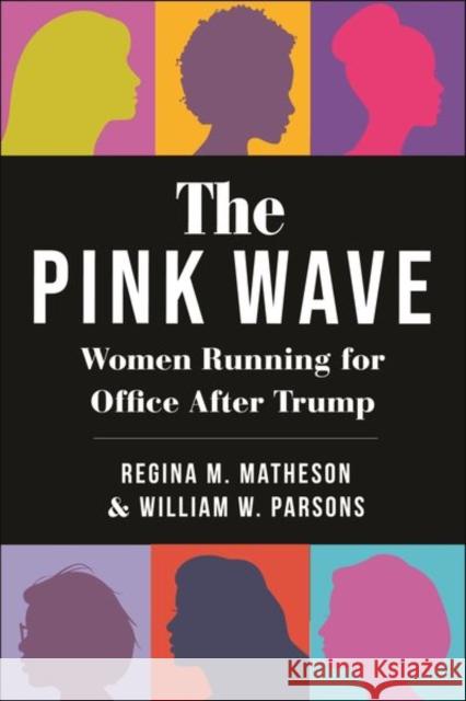 The Pink Wave Regina M. Matheson 9781479826469 New York University Press