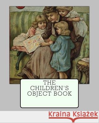 The Children's Object Book Frederick Warn 9781480011427