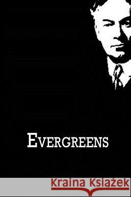 Evergreens Jerome K. Jerome 9781480020955 Createspace