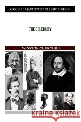 The Celebrity Winston Churchill 9781480021662 Createspace