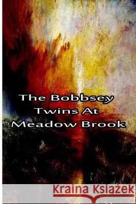 The Bobbsey Twins At Meadow Brook Hope, Laura Lee 9781480028715