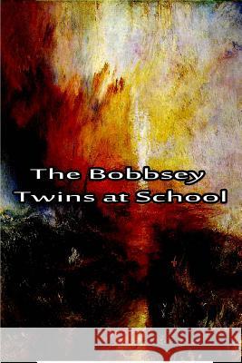 The Bobbsey Twins at School Laura Lee Hope 9781480028722 Createspace