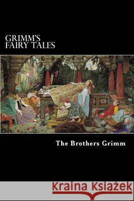 Grimm's Fairy Tales The Brothers Grimm Alex Struik 9781480032699 Createspace