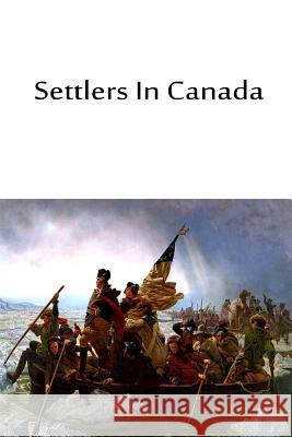 Settlers In Canada Marryat, Captain 9781480033856 Createspace
