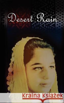 Desert Rain Hanan B. El-Ali 9781480035836 Createspace