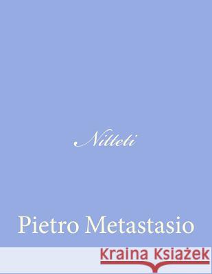 Nitteti Pietro Metastasio 9781480037045