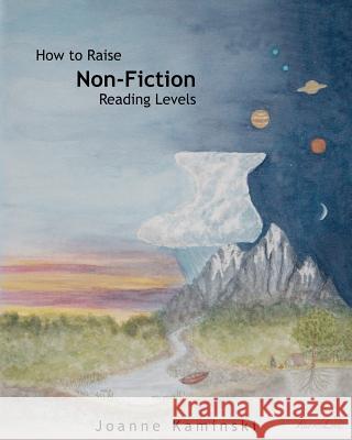 How to Raise Non-fiction Reading Levels Love, Renee 9781480039452 Createspace