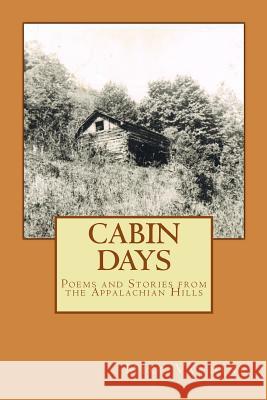 Poems and Stories from the Appalachian Hills Mike Vandine 9781480050921