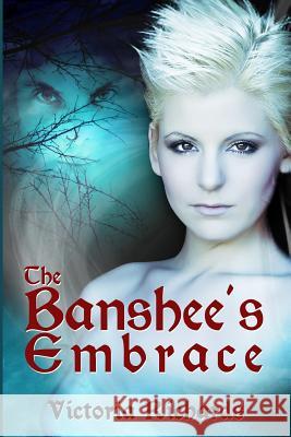 The Banshee's Embrace Victoria Richards 9781480051799