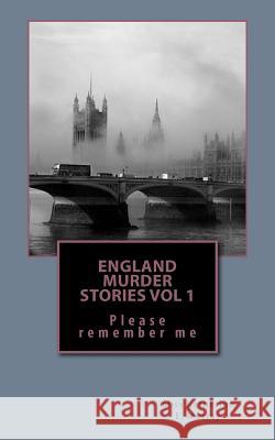 Please remember me Murray, Katherine E. 9781480052727 Createspace