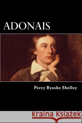 Adonais Percy Bysshe Shelley Alex Struik 9781480053380 Createspace