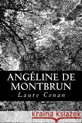 Angéline de Montbrun Conan, Laure 9781480071605 Createspace