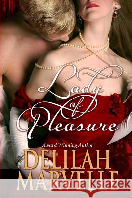 Lady of Pleasure Delilah Marvelle 9781480080744