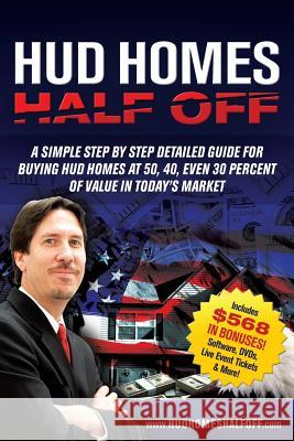 HUD Homes Half Off! Larry H. Goins 9781480094277 Createspace