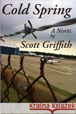 Cold Spring Scott Griffith 9781480097773
