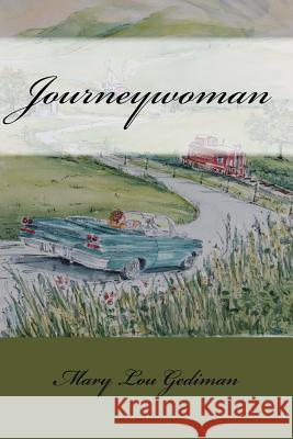 Journeywoman Mary Lou Gediman 9781480103122