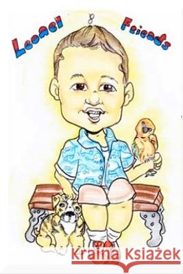 Leonel & Friends Mrs Jennifer Rosario MS Sandra Elliott MR Luis Rosari 9781480113329