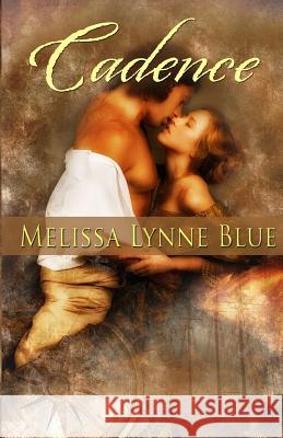 Cadence: Langston Brothers Series Melissa Lynne Blue 9781480127234