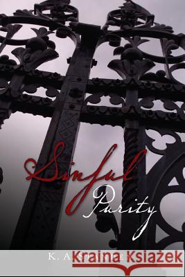 Sinful Purity K. a. Standen 9781480129115