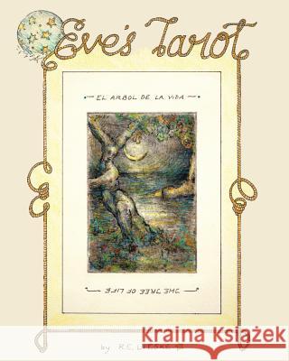 Eve's Tarot R. E. Lieske 9781480133075