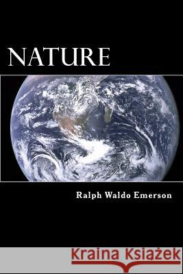 Nature Ralph Waldo Emerson Alex Struik 9781480137288 Createspace