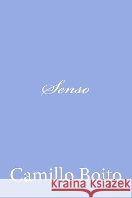 Senso Camillo Boito 9781480139640