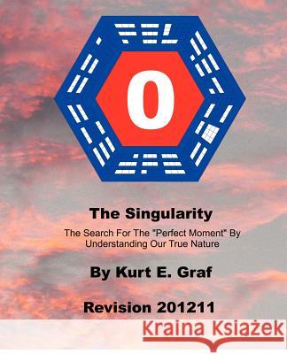 The Singularity: The Search For The 