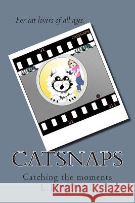 Catsnaps L. Lindall 9781480170100 Createspace